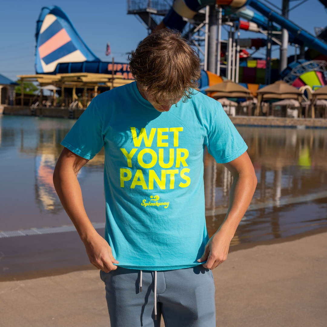 Wet Your Pants T-Shirt